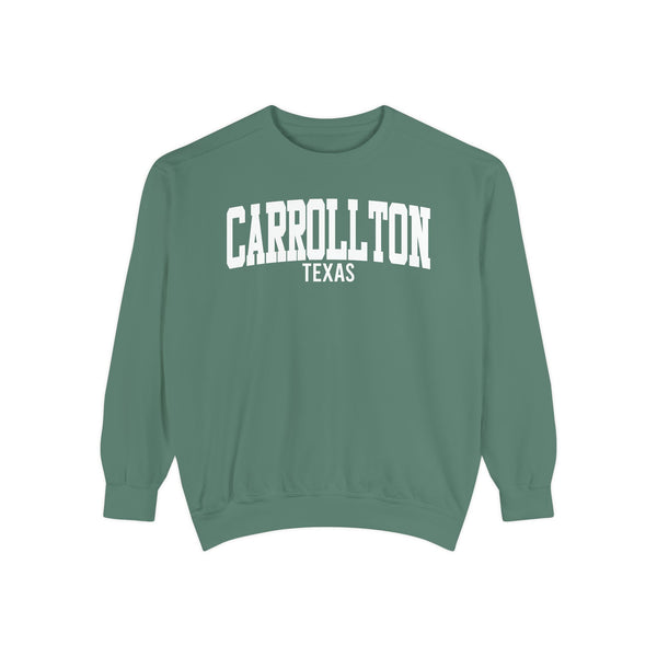 Carrollton Texas Comfort Colors Sweatshirt