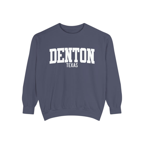 Denton Texas Comfort Colors Sweatshirt