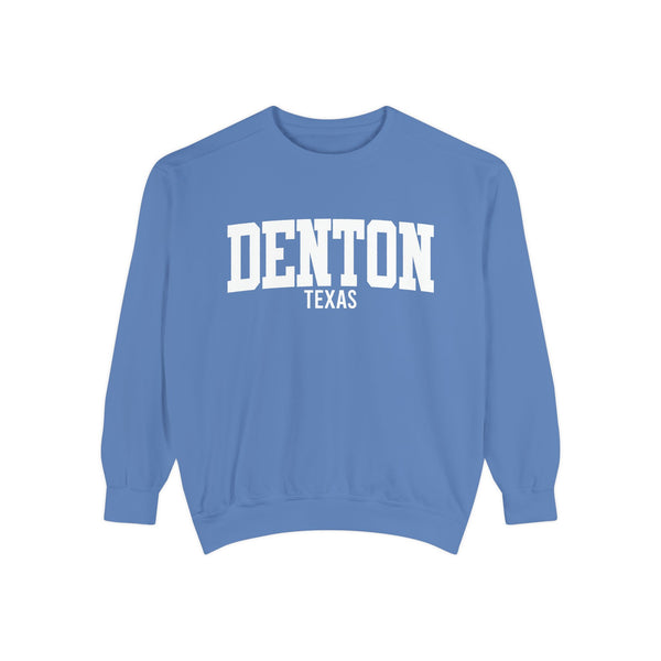 Denton Texas Comfort Colors Sweatshirt