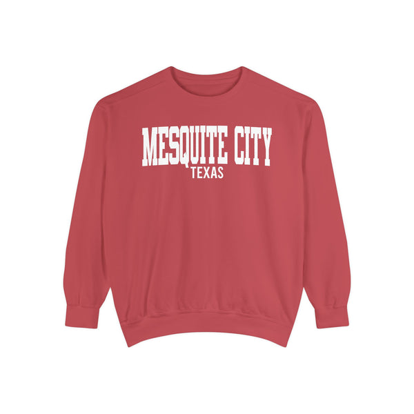 Mesquite city Texas Comfort Colors Sweatshirt