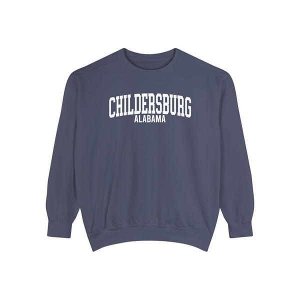 Childersburg Alabama Comfort Colors Sweatshirt