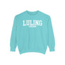 Luling Louisiana Comfort Colors Sweatshirt