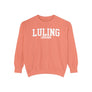 Luling Louisiana Comfort Colors Sweatshirt