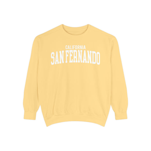 San Fernando California Comfort Colors Sweatshirt