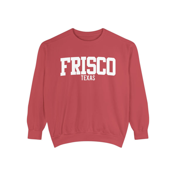 Frisco Texas Comfort Colors Sweatshirt