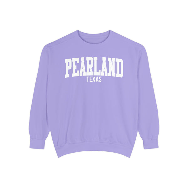 Pearland Texas Comfort Colors Sweatshirt