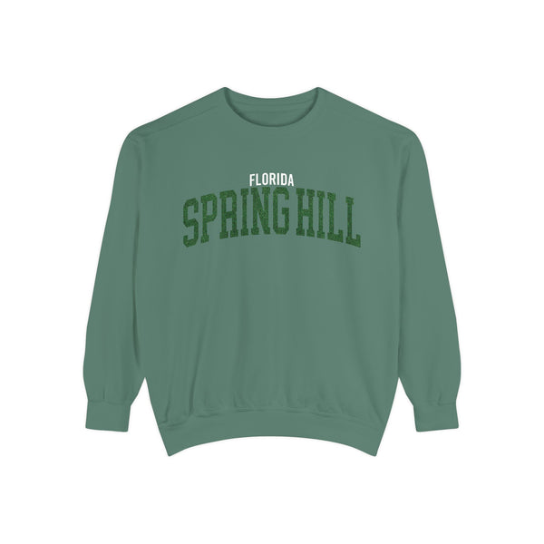 Spring Hill Florida Comfort Colors Sweatshirt