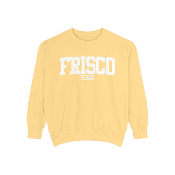 Frisco Texas Comfort Colors Sweatshirt