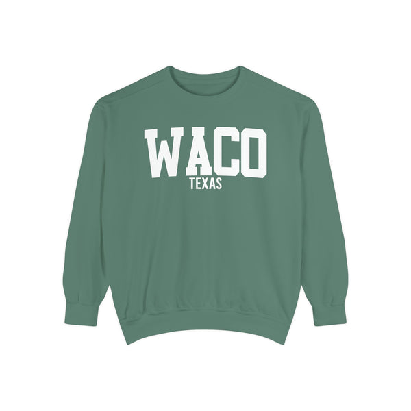Waco Texas Comfort Colors Sweatshirt