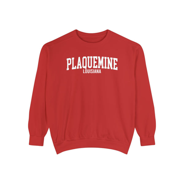 Plaquemine Louisiana Comfort Colors Sweatshirt