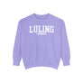 Luling Louisiana Comfort Colors Sweatshirt