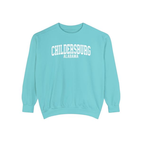 Childersburg Alabama Comfort Colors Sweatshirt