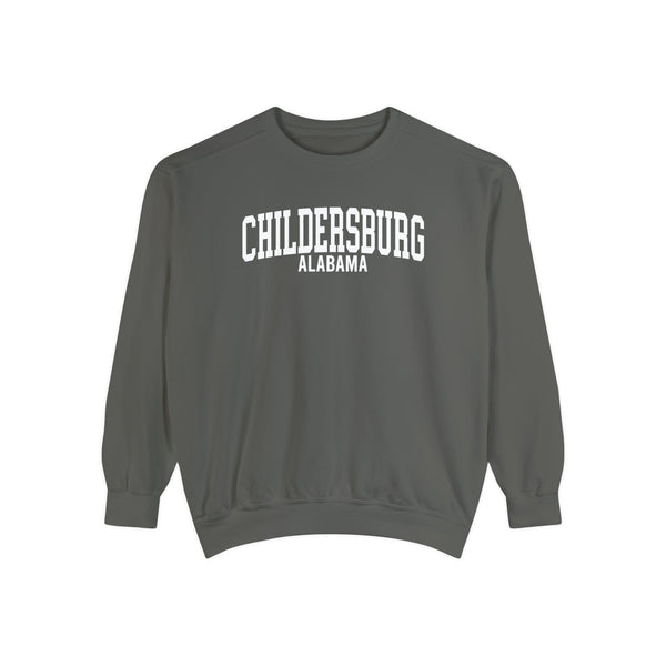 Childersburg Alabama Comfort Colors Sweatshirt
