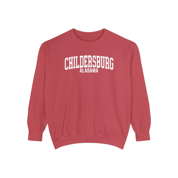 Childersburg Alabama Comfort Colors Sweatshirt