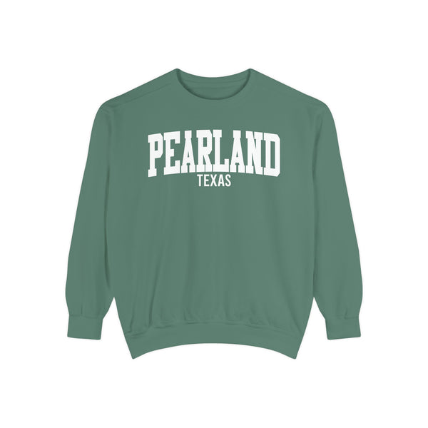 Pearland Texas Comfort Colors Sweatshirt
