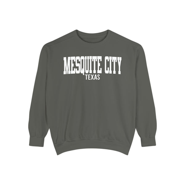 Mesquite city Texas Comfort Colors Sweatshirt