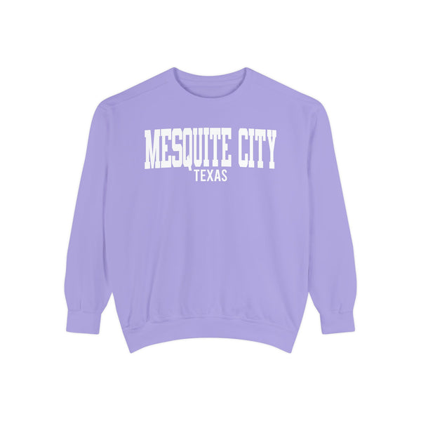 Mesquite city Texas Comfort Colors Sweatshirt