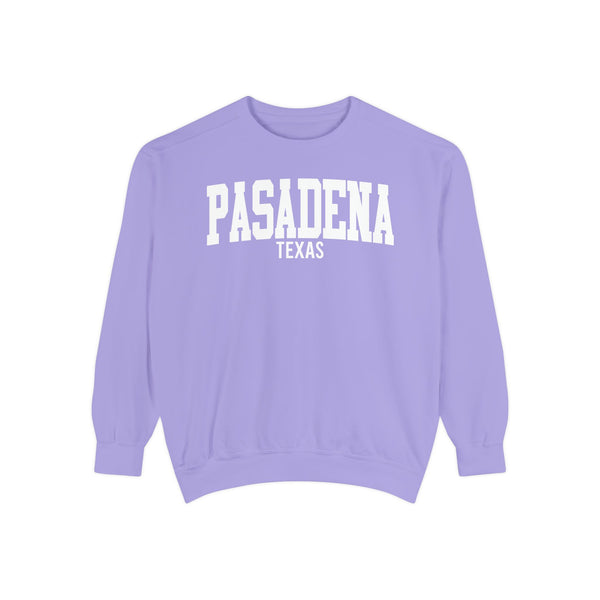 Pasadena Texas Comfort Colors Sweatshirt