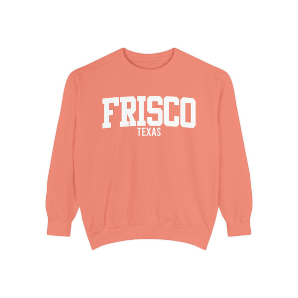 Frisco Texas Comfort Colors Sweatshirt