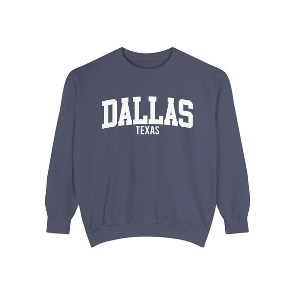 Dallas Texas Comfort Colors Sweatshirt