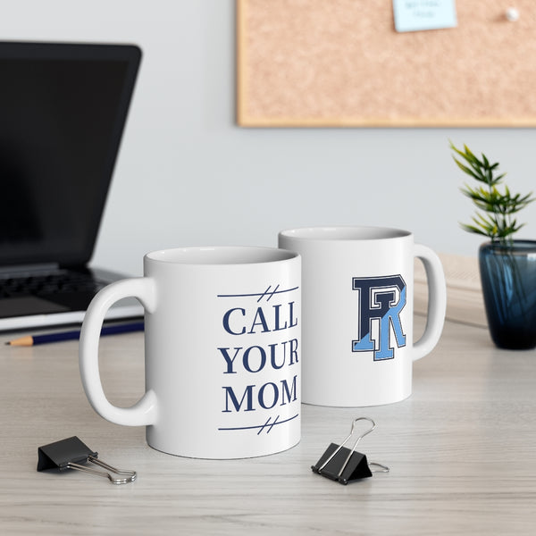 URI Call Your Mom - Mug
