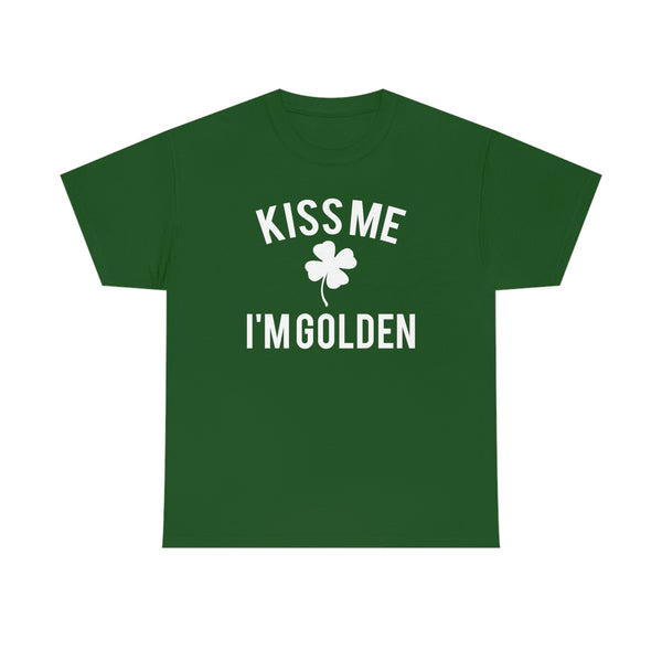 Kiss Me, I'm Golden St. Patrick’s Day Tee