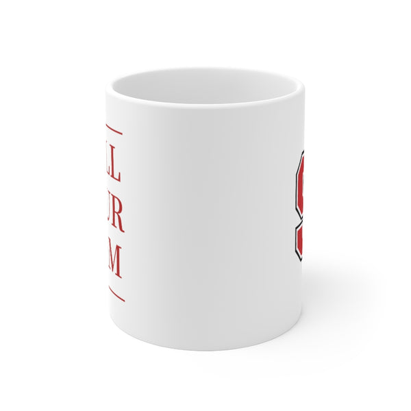 NC State Call Your Mom - Mug