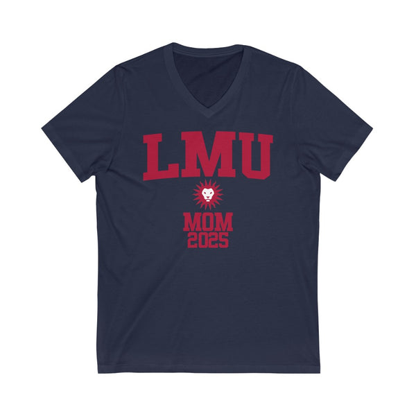 LMU Class of 2025 - MOM V-Neck Tee