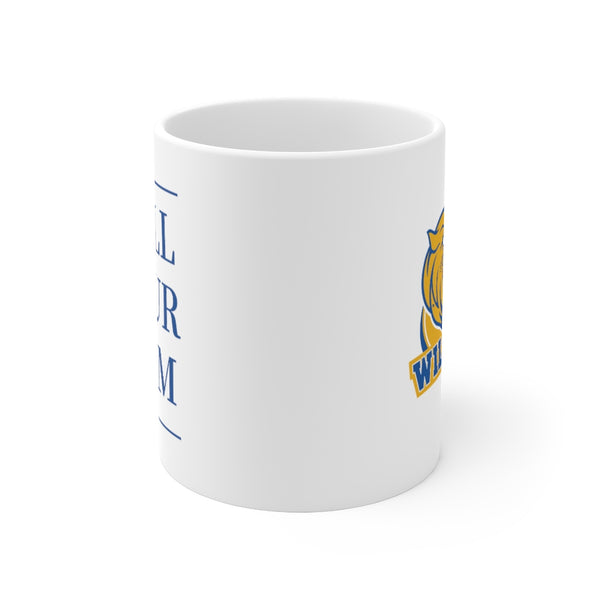 JWU Call Your Mom - Mug