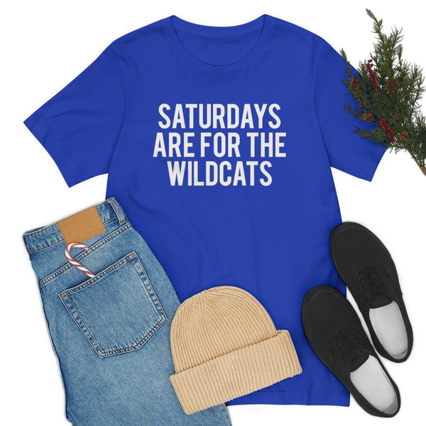 Saturdays are for the Wildcats Tee