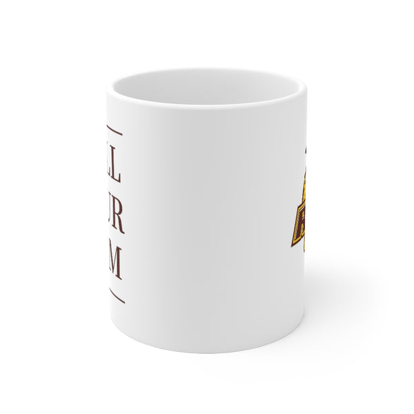 Rowan Call Your Mom - Mug