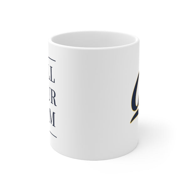 UC Berkeley Call Your Mom - Mug