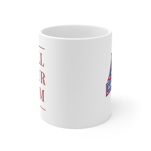 American Call Your Mom - Mug