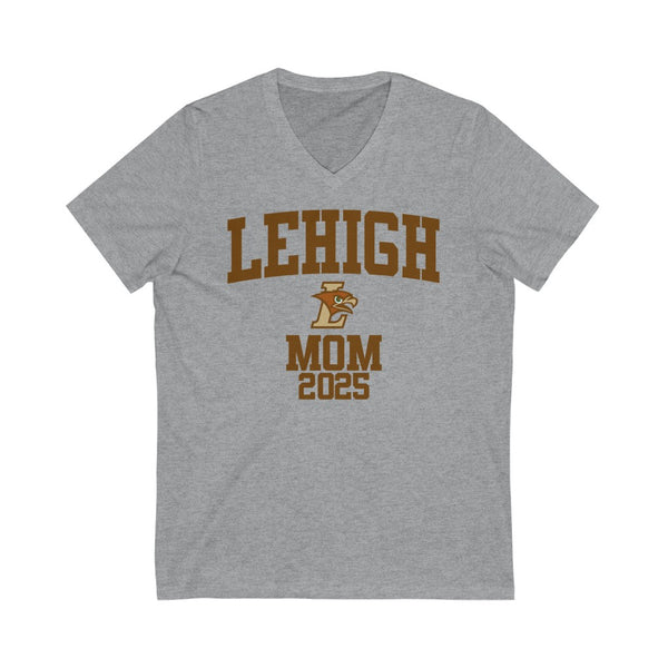 Lehigh Class of 2025 - MOM V-Neck Tee
