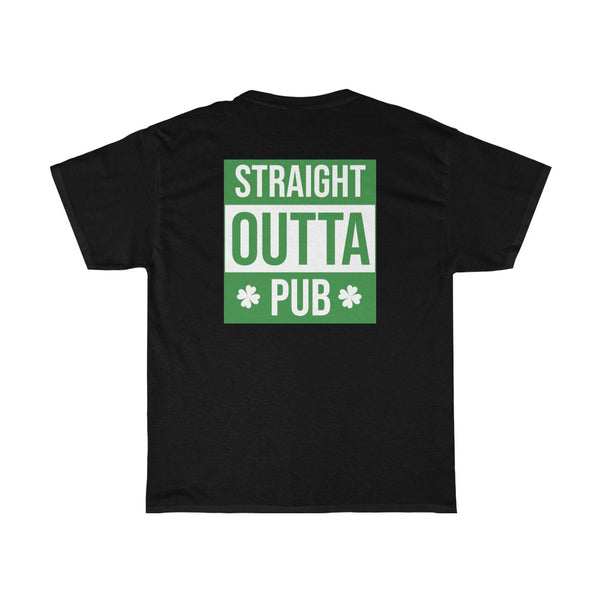Straight Outta Pub St. Patrick's Day