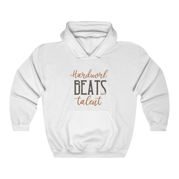 Hard Work Beats Talent Hoodie
