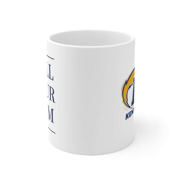 Kent State Call Your Mom - Mug