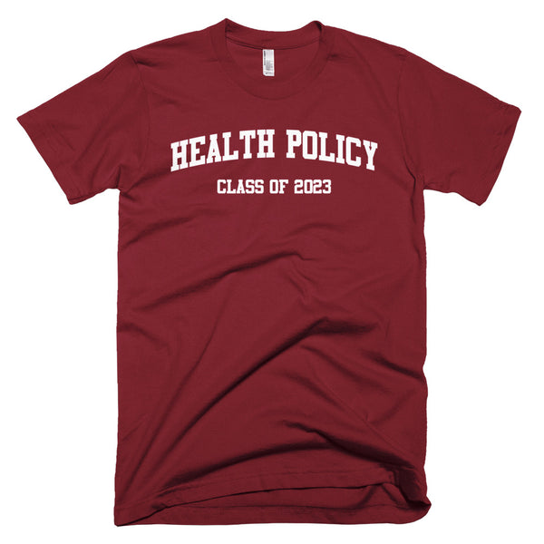 Health Policy Major Class of 2023 T-Shirt