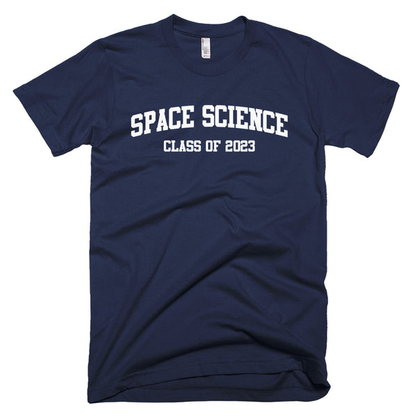 Space Science Major Class of 2023 T-Shirt