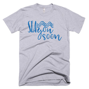 Sea You Soon T-Shirt