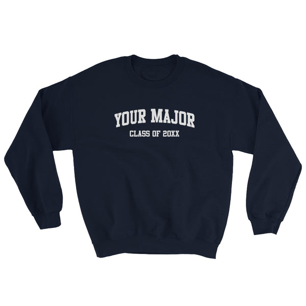 Customize Your Major Crewneck Sweatshirt