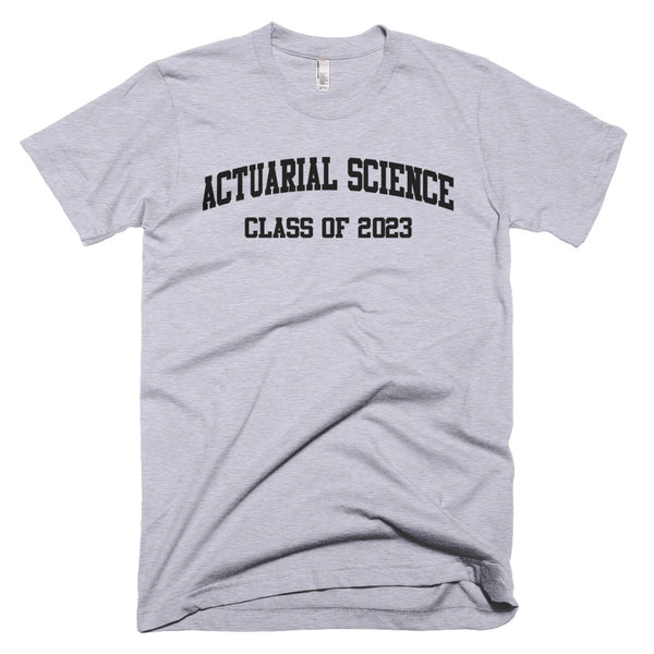 Actuarial Science Major Class of 2023 T-Shirt