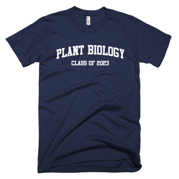 Plant Biology Major Class of 2023 T-Shirt