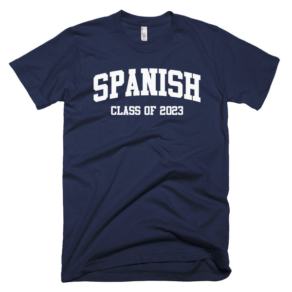 Spanish Major Class of 2023 T-Shirt