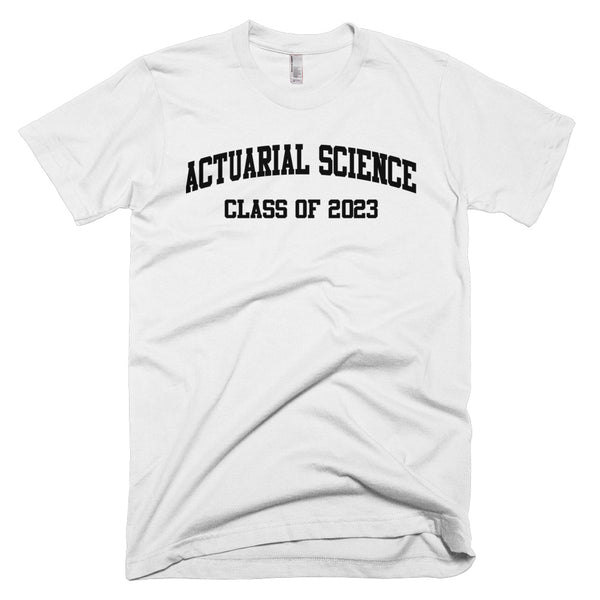 Actuarial Science Major Class of 2023 T-Shirt
