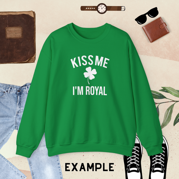 Custom Kiss Me - St. Patrick’s Day Sweatshirt