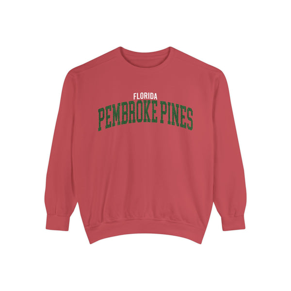 Pembroke Pines Florida Comfort Colors Sweatshirt