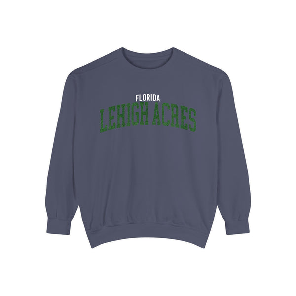Lehigh Acres Florida Comfort Colors Sweatshirt