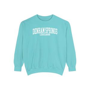 Denham Springs Louisiana Comfort Colors Sweatshirt