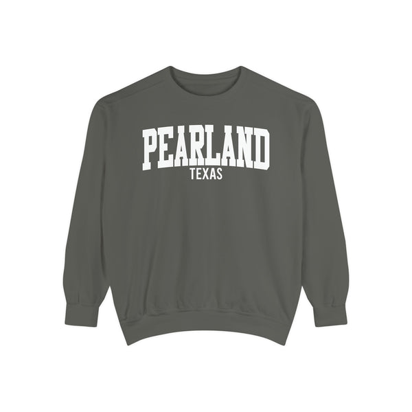 Pearland Texas Comfort Colors Sweatshirt